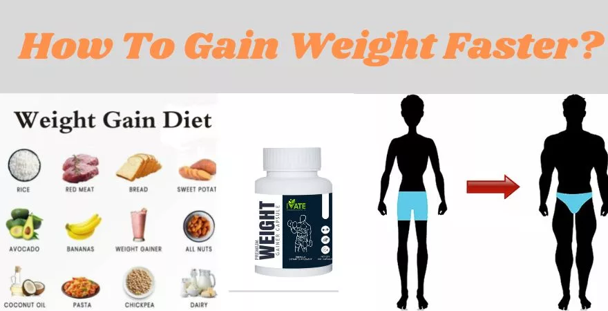 How To Gain Weight Faster
