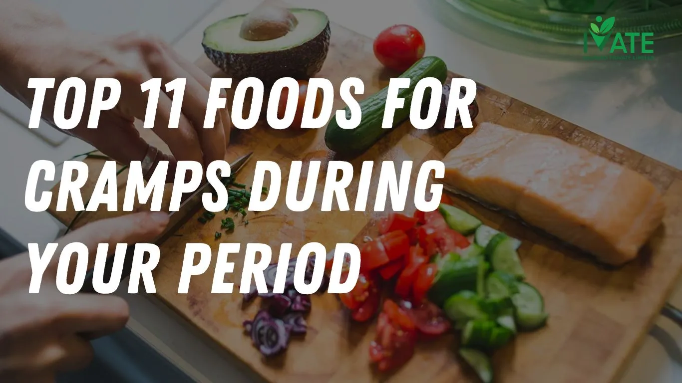 Foods for Period Cramps