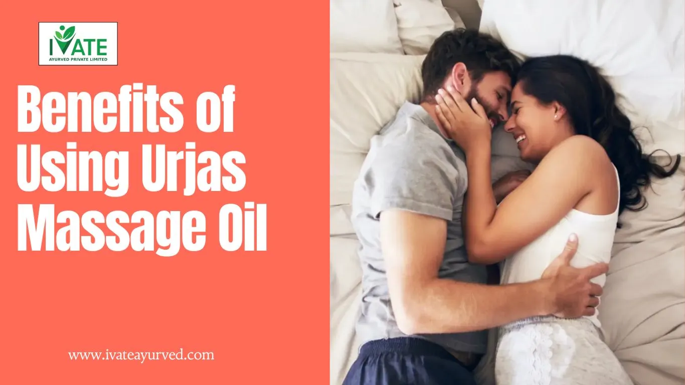 Benefits of Using Urjas Massage Oil