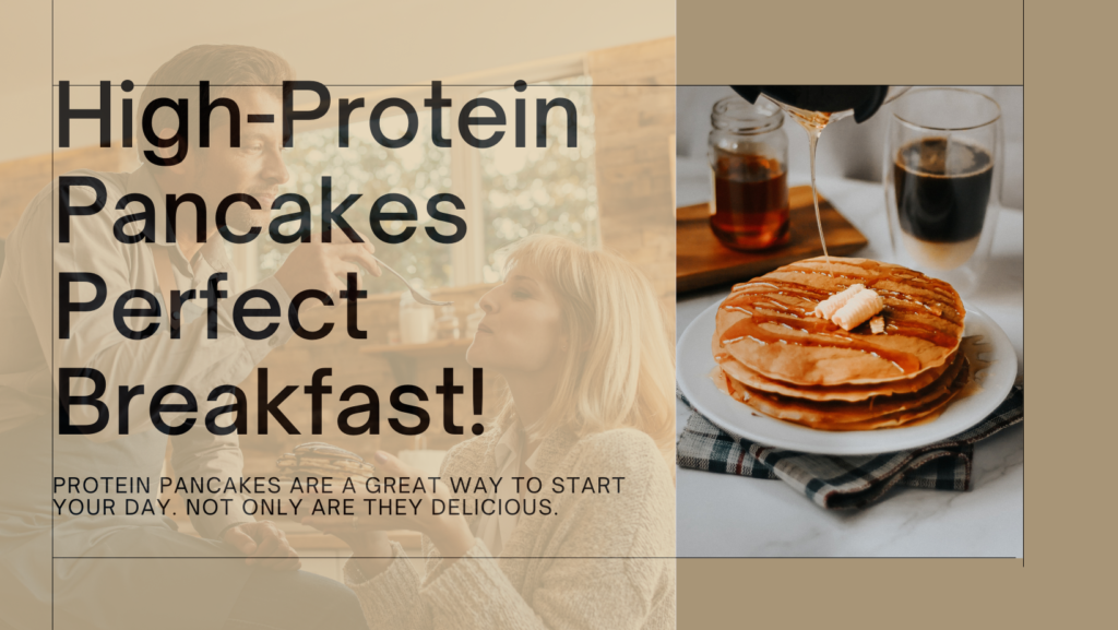high protein pan cakes perfects breakfast 