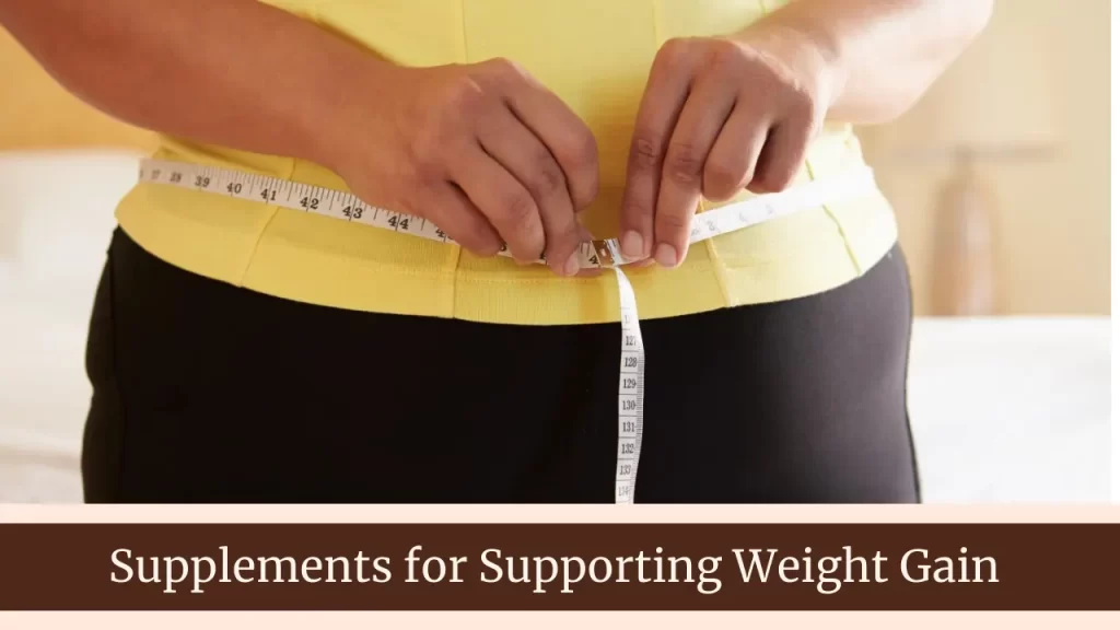 suppliment for weight gain