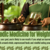 best ayurvedic medicine for weight loss