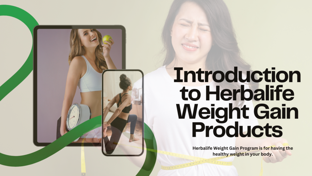 introduction to herbalife weight gain