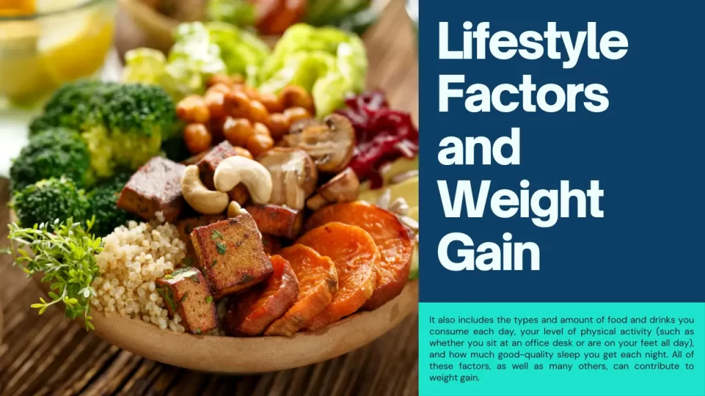 lifestyle factor and weight gain