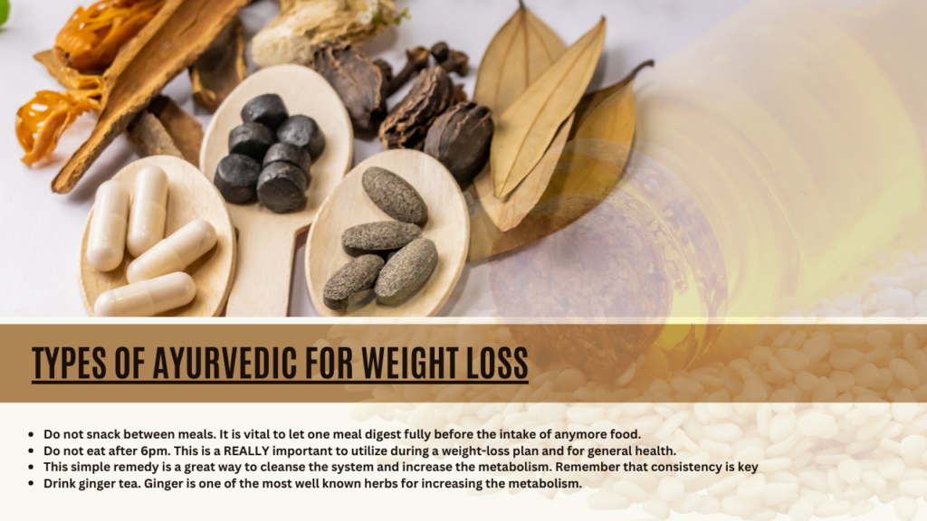 type of ayurvedic weight loss
