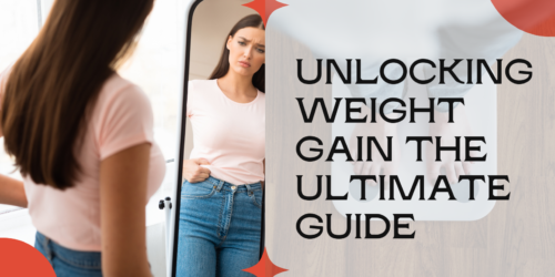 unlocking the secret of weight gain