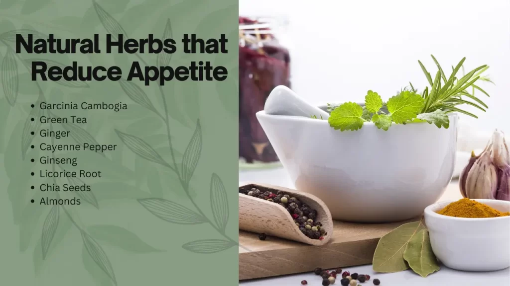 natural herbs that reduce appetite 