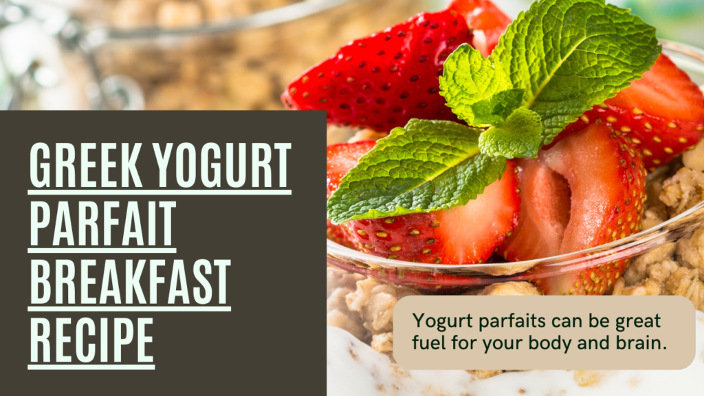 greek yogurt parfait breakfast recipe | iVate Ayurveda
